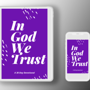 In God We Trust – 30 Day Devotional